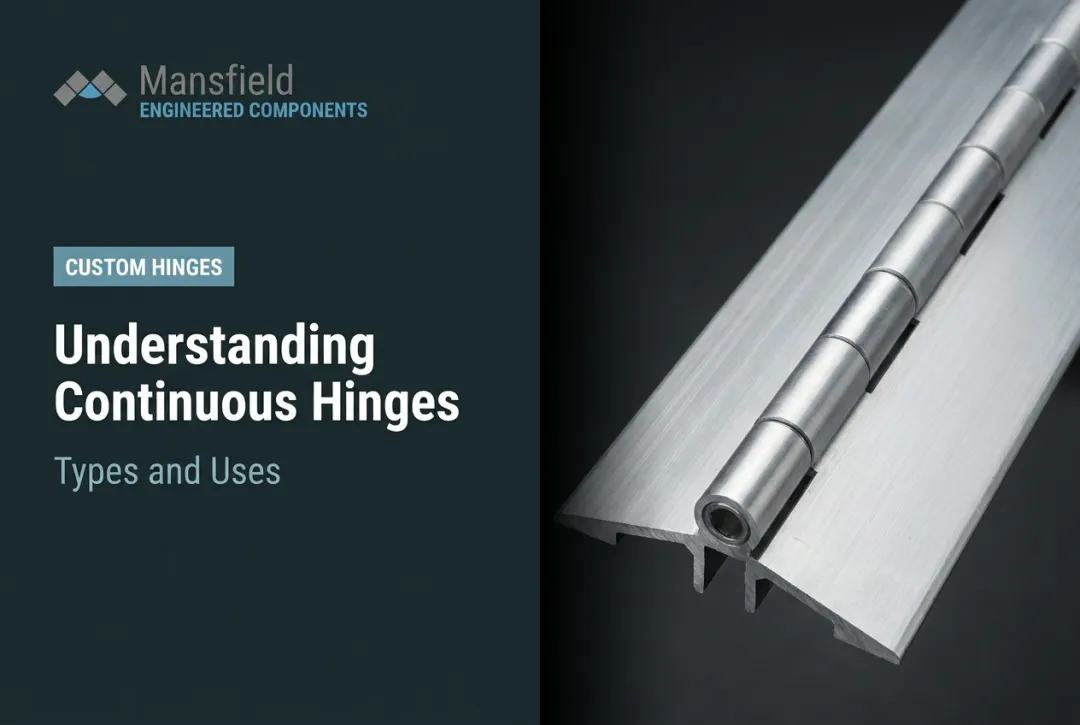 Understanding Continuous Hinges: Types and Uses