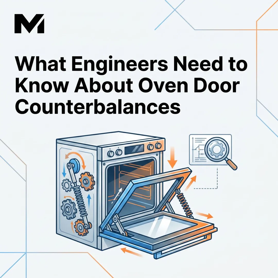 What Engineers Need to Know About Oven Door Counterbalances
