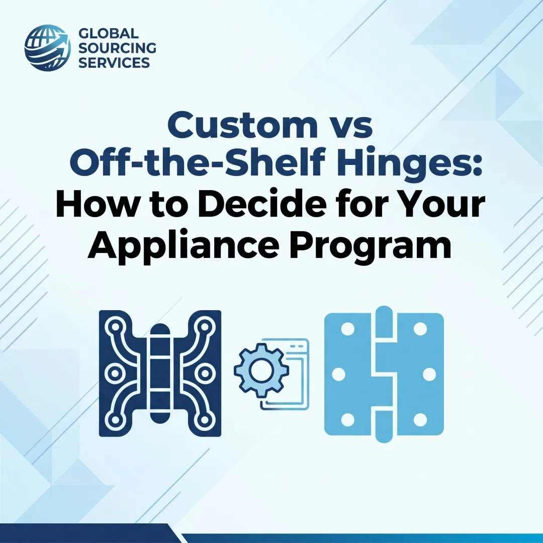 Custom vs Off-the-Shelf Hinges: How to Decide for Your Appliance Program