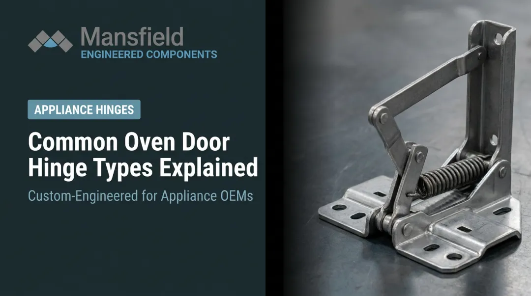 Common Oven Door Hinge Types Explained