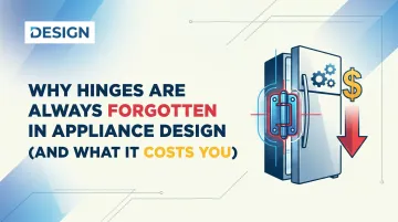 Why Hinges Are Always Forgotten in Appliance Design (And What It Costs You)