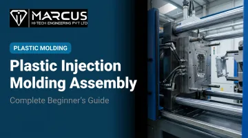 Plastic Injection Molding Assembly: Complete Beginner's Guide