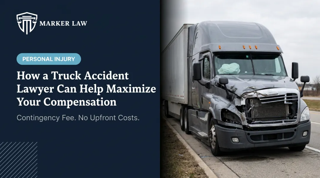 How a Truck Accident Lawyer Can Help Maximize Your Compensation