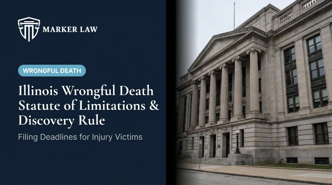 Illinois Wrongful Death Statute of Limitations & Discovery Rule
