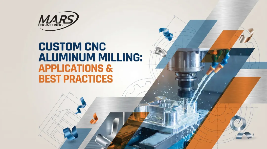 Custom CNC Aluminum Milling: Applications & Best Practices