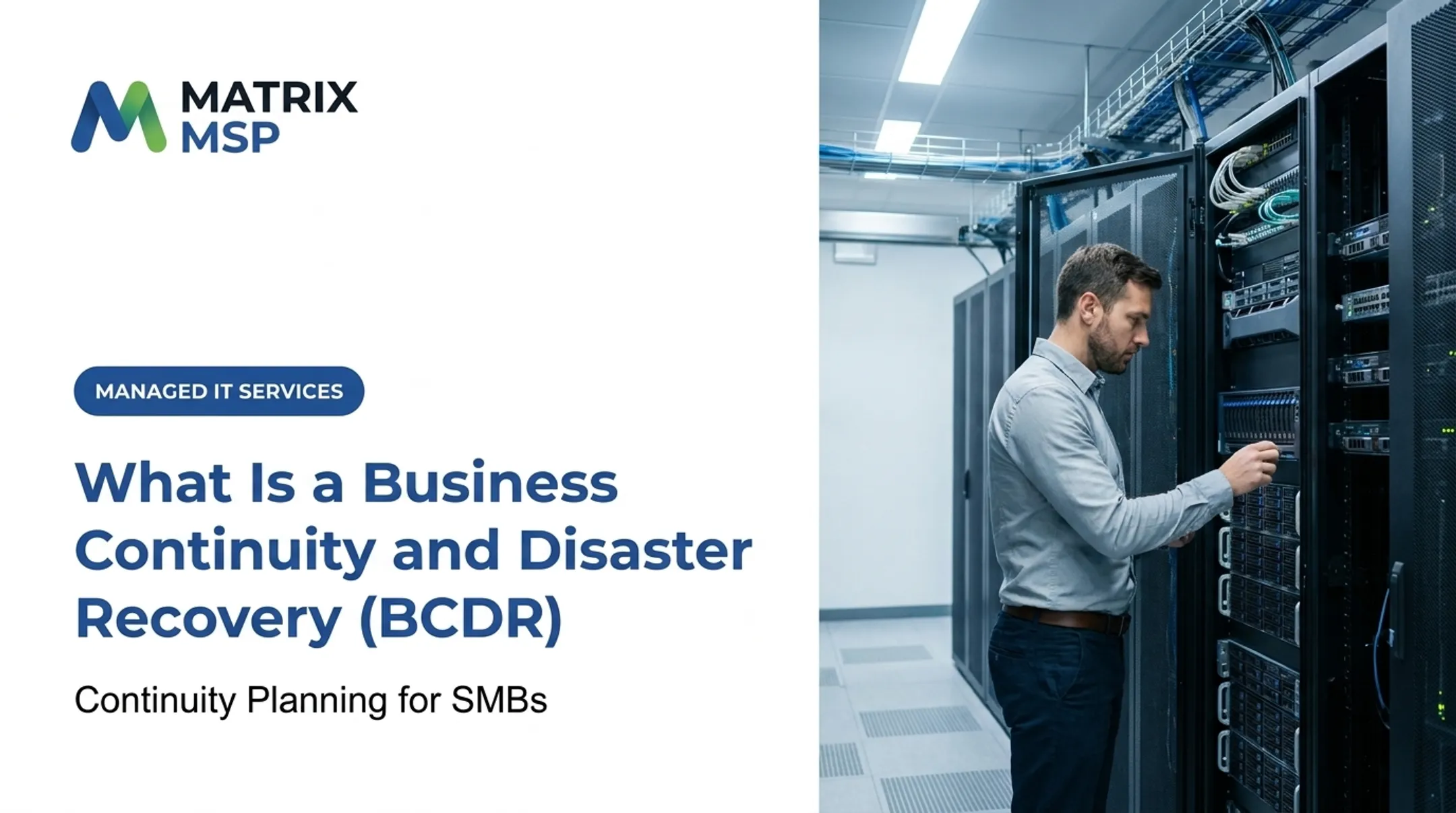 What Is a Business Continuity and Disaster Recovery (BCDR)