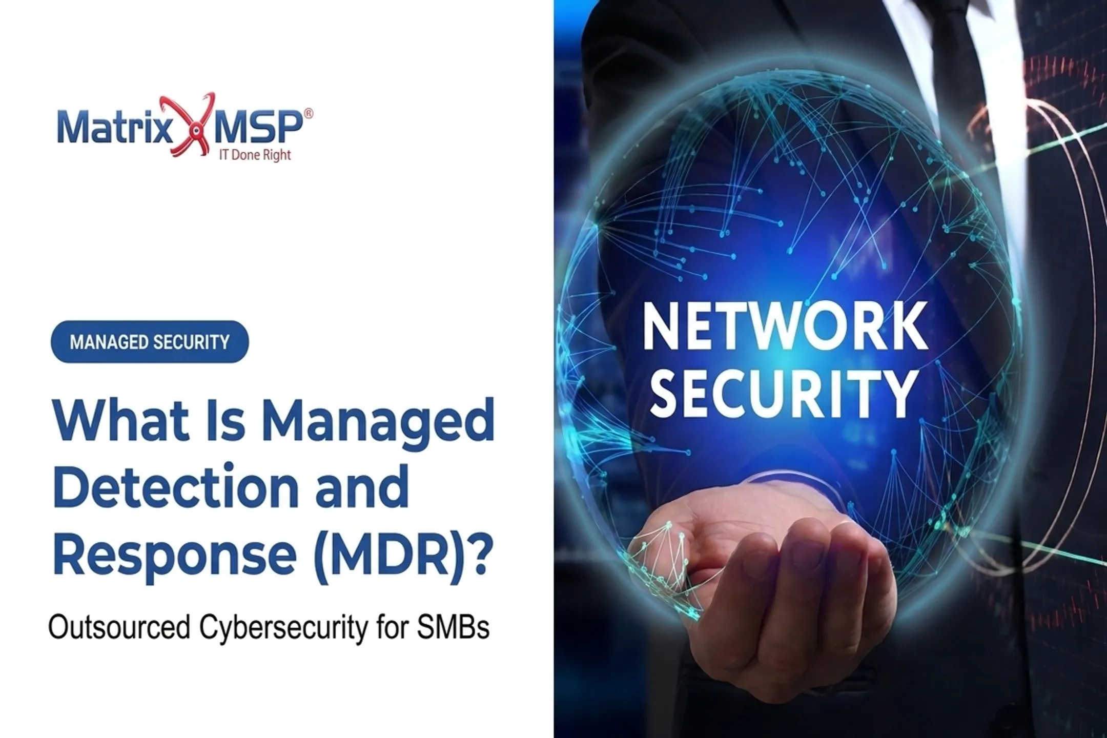 What Is Managed Detection and Response (MDR)?