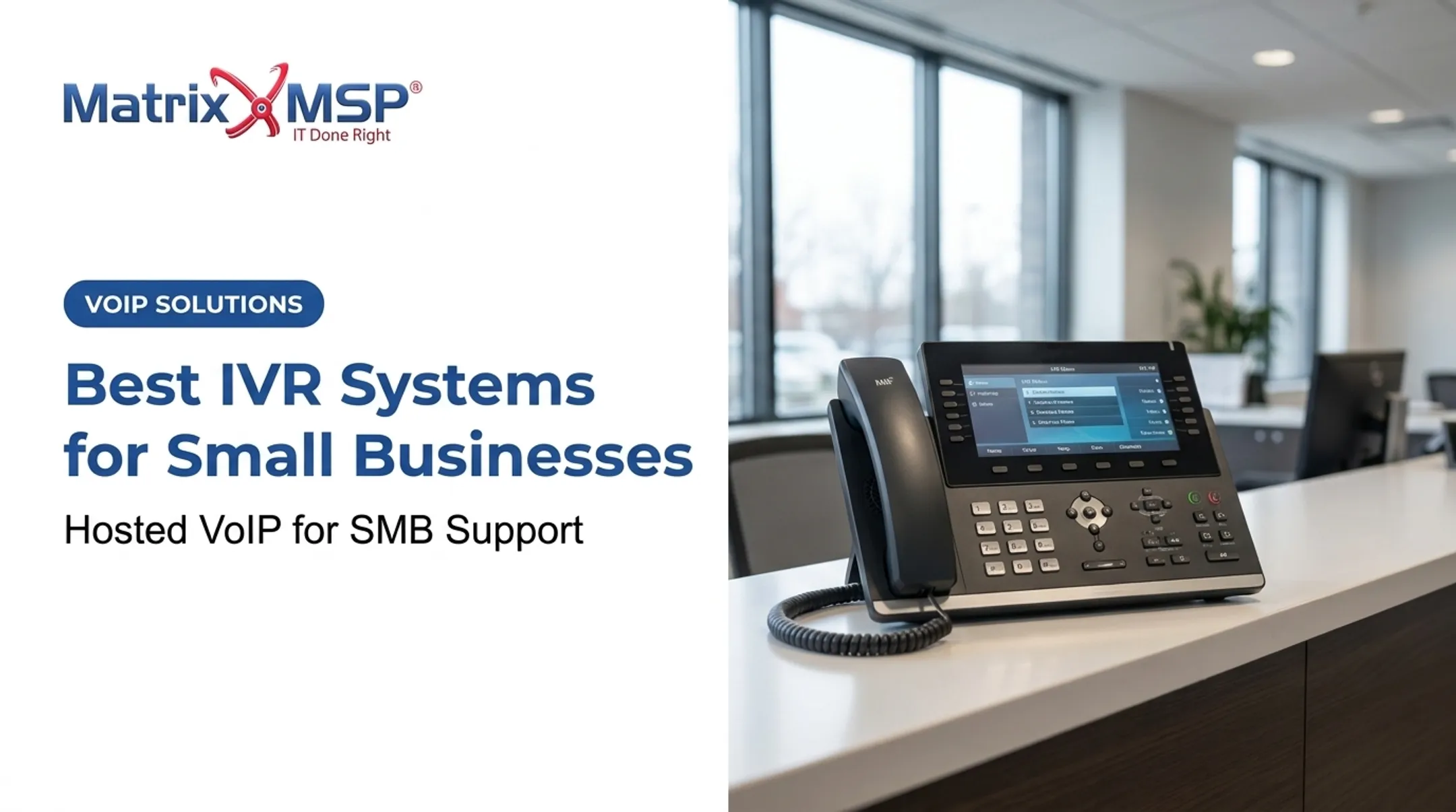 Best IVR Systems for Small Businesses