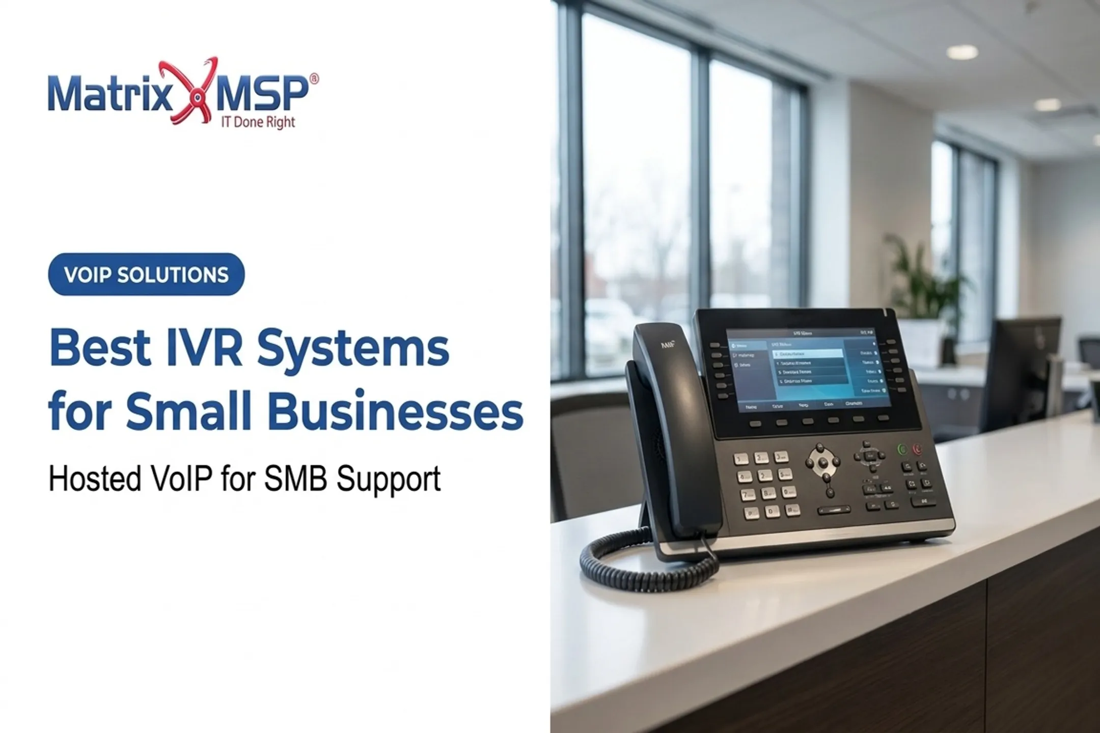Best IVR Systems for Small Businesses