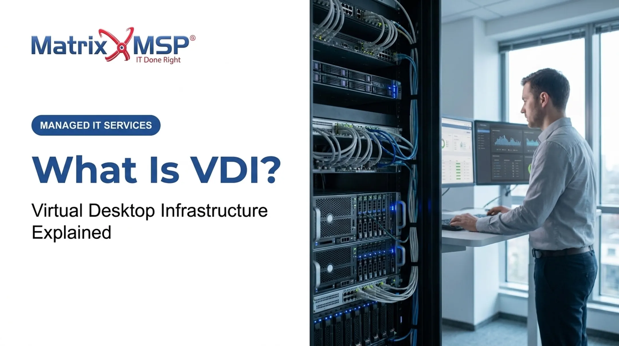 What Is VDI? Virtual Desktop Infrastructure Explained
