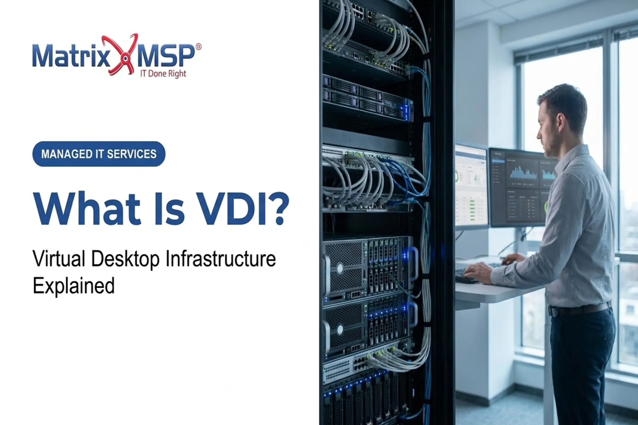 What Is VDI? Virtual Desktop Infrastructure Explained