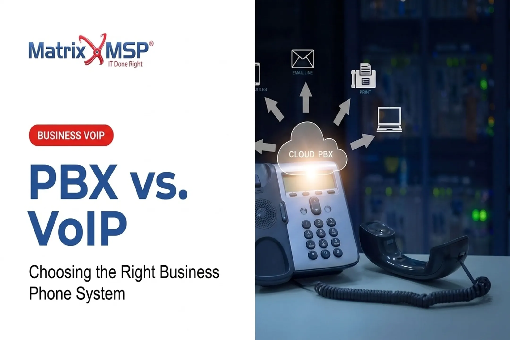 PBX vs. VoIP: Choosing the Right Business Phone System