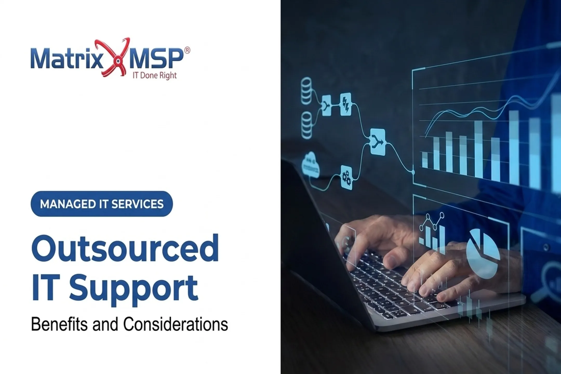 Outsourced IT Support: Benefits and Considerations