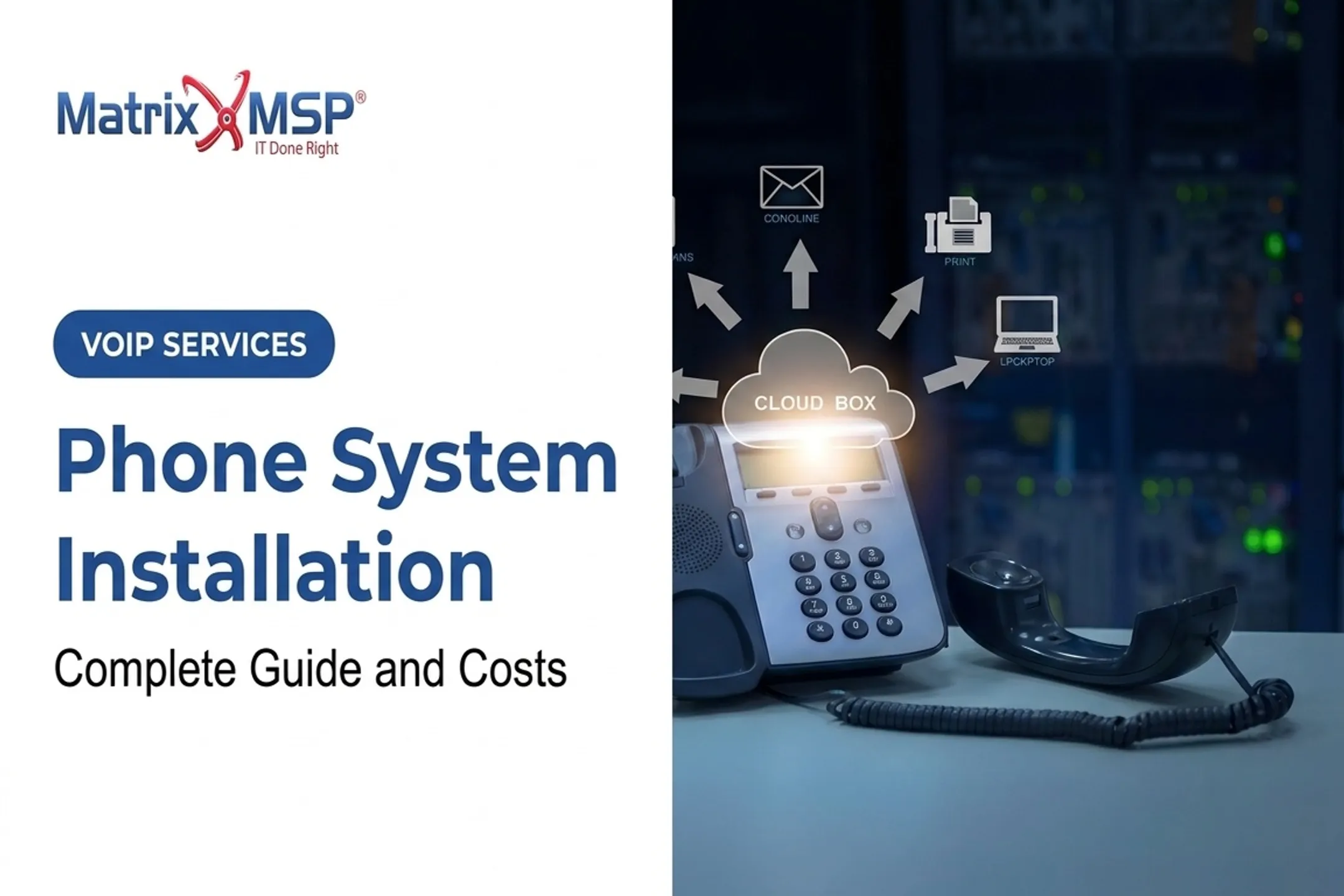 Phone System Installation: Complete Guide and Costs
