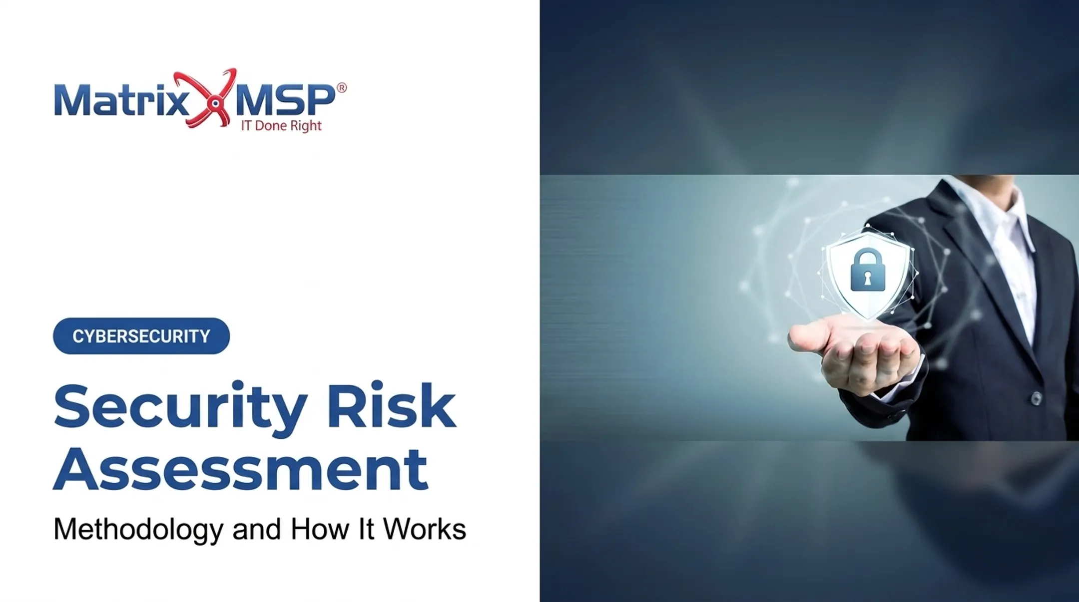 Security Risk Assessment: Methodology and How It Works