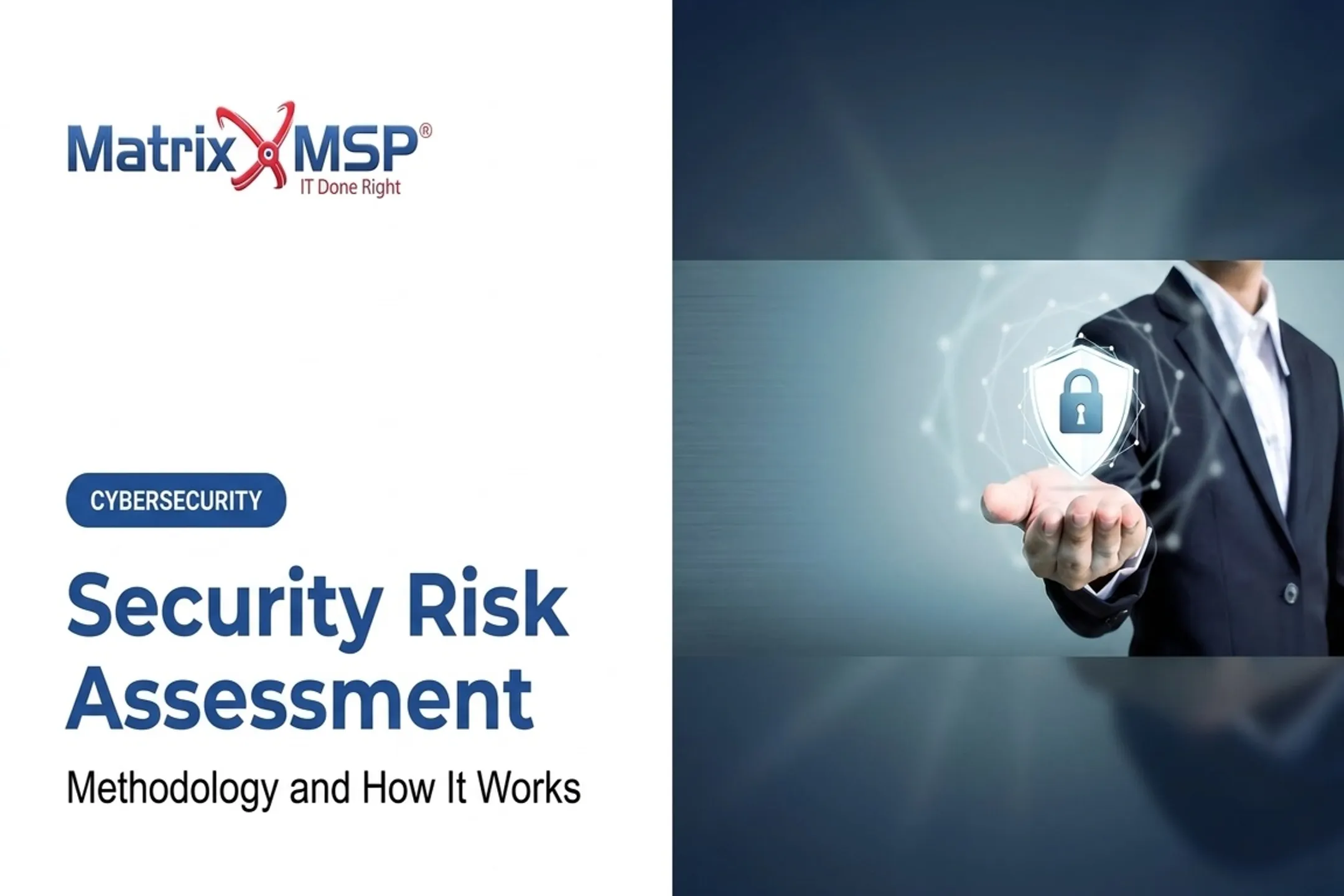 Security Risk Assessment: Methodology and How It Works