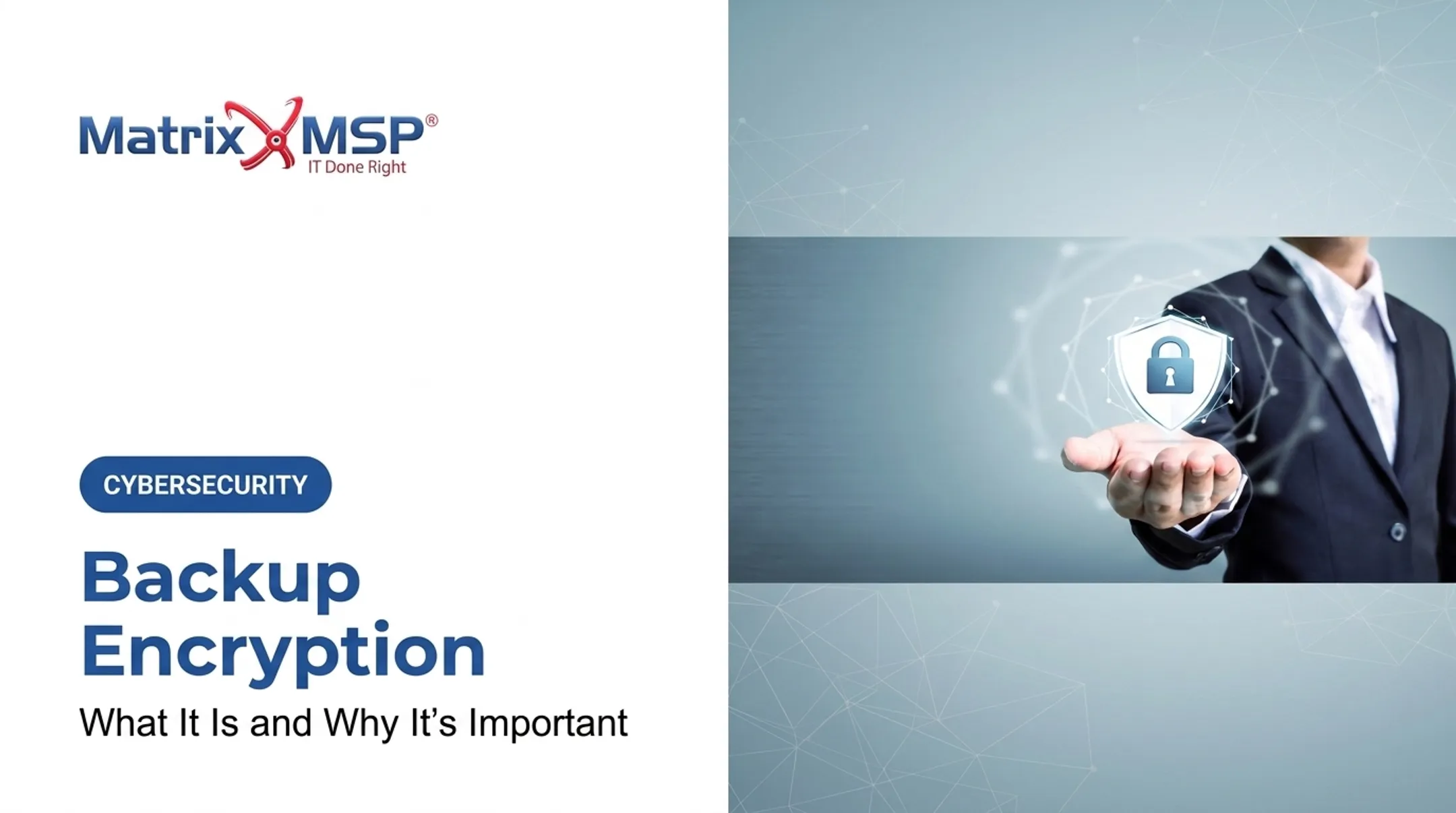 Backup Encryption: What It Is and Why It's Important