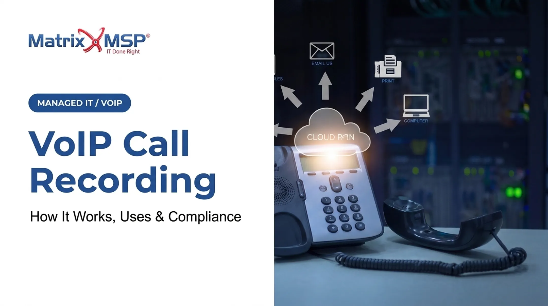 VoIP Call Recording: How It Works, Uses & Compliance