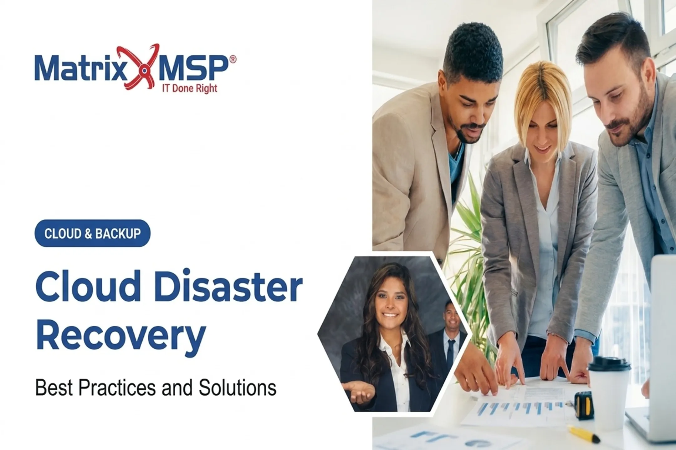 Cloud Disaster Recovery: Best Practices and Solutions