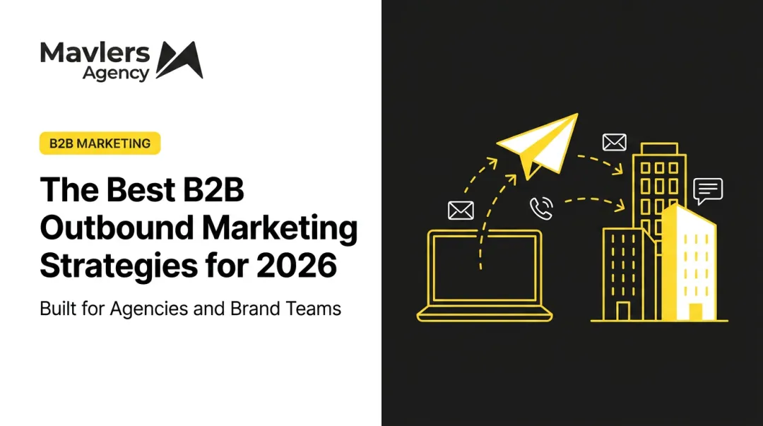 The Best B2B Outbound Marketing Strategies for 2026
