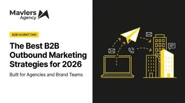 The Best B2B Outbound Marketing Strategies for 2026