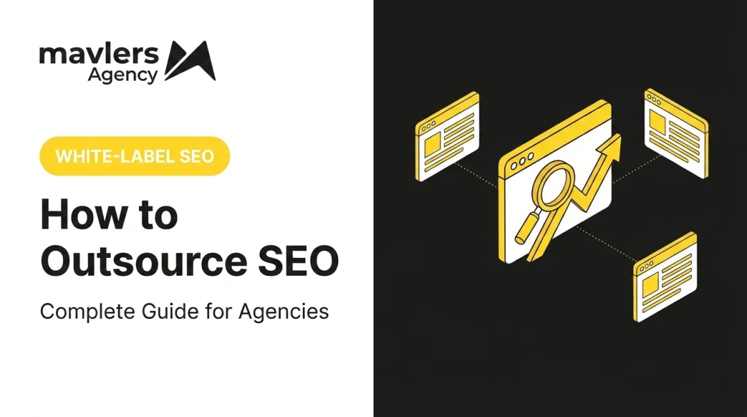 How to Outsource SEO: Complete Guide for Agencies