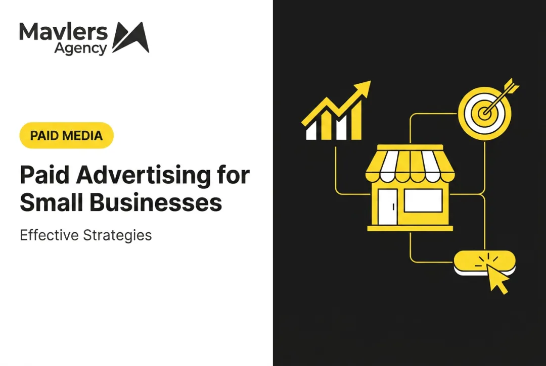 Paid Advertising for Small Businesses: Effective Strategies
