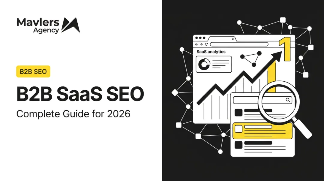 B2B SaaS SEO: Complete Guide for 2026