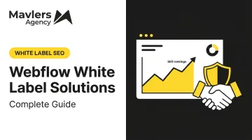 Webflow White Label Solutions: Complete Guide