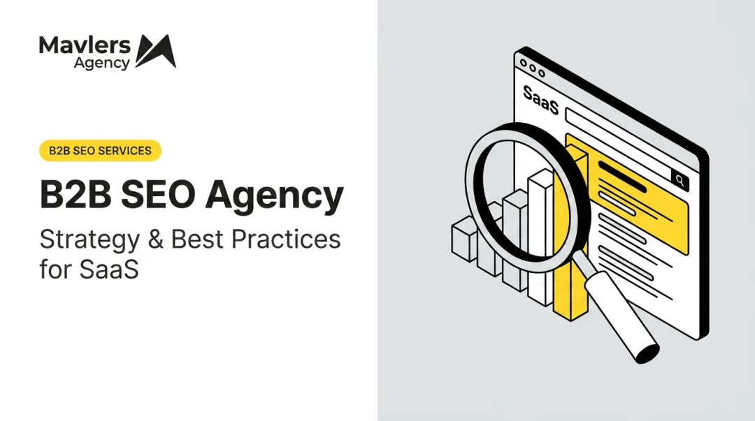 B2B SEO Agency: Strategy & Best Practices for SaaS