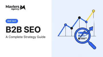 B2B SEO: A Complete Strategy Guide