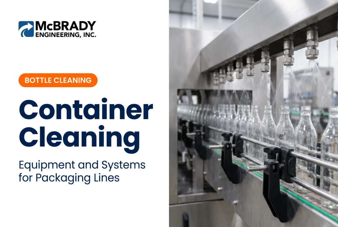 Container Cleaning: Equipment and Systems for Packaging Lines