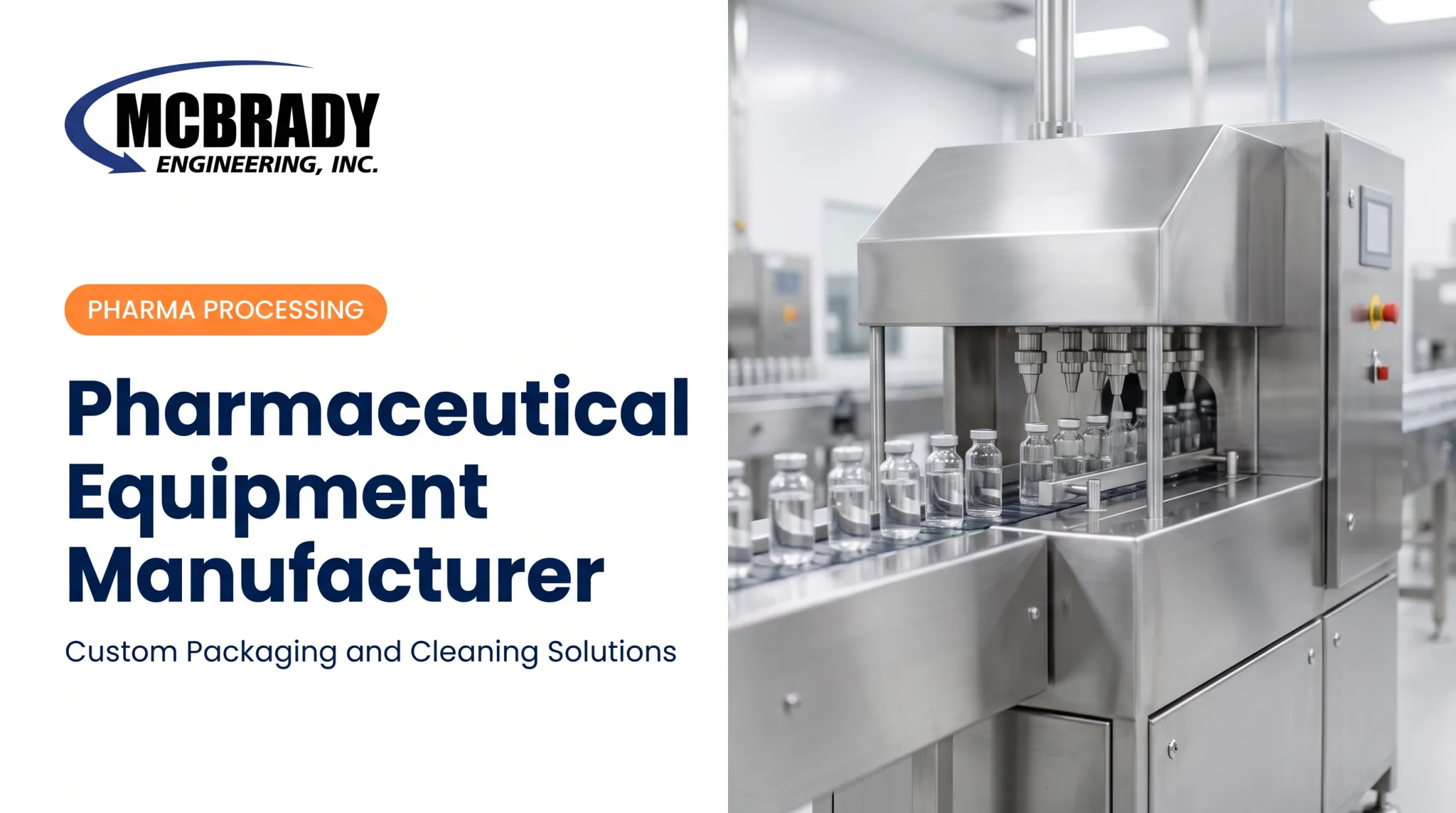 Pharmaceutical Equipment Manufacturer: Custom Packaging and Cleaning Solutions