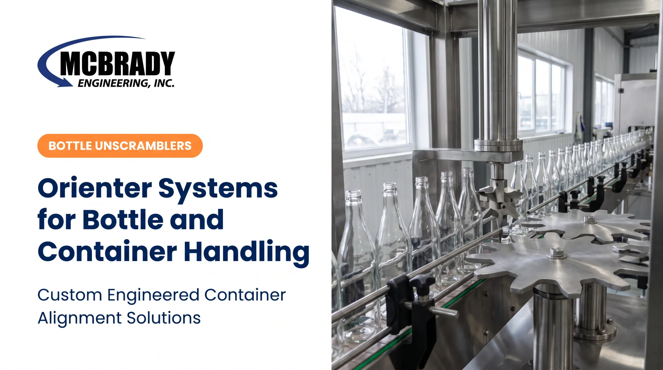 Orienter Systems for Bottle and Container Handling
