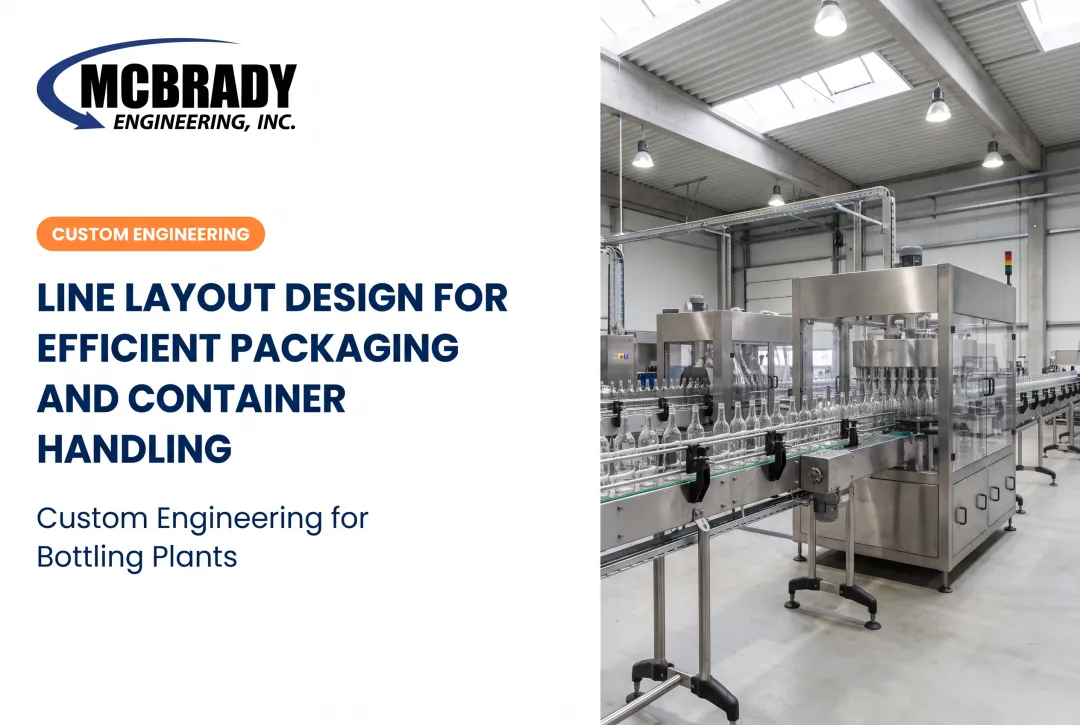 Line Layout Design for Efficient Packaging and Container Handling