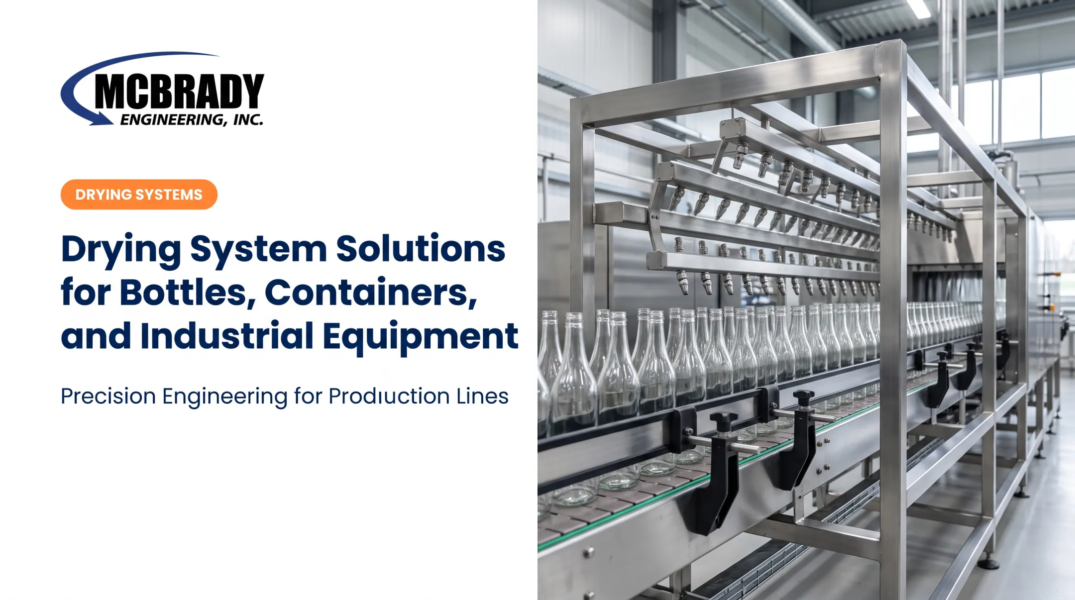 Drying System Solutions for Bottles, Containers, and Industrial Equipment