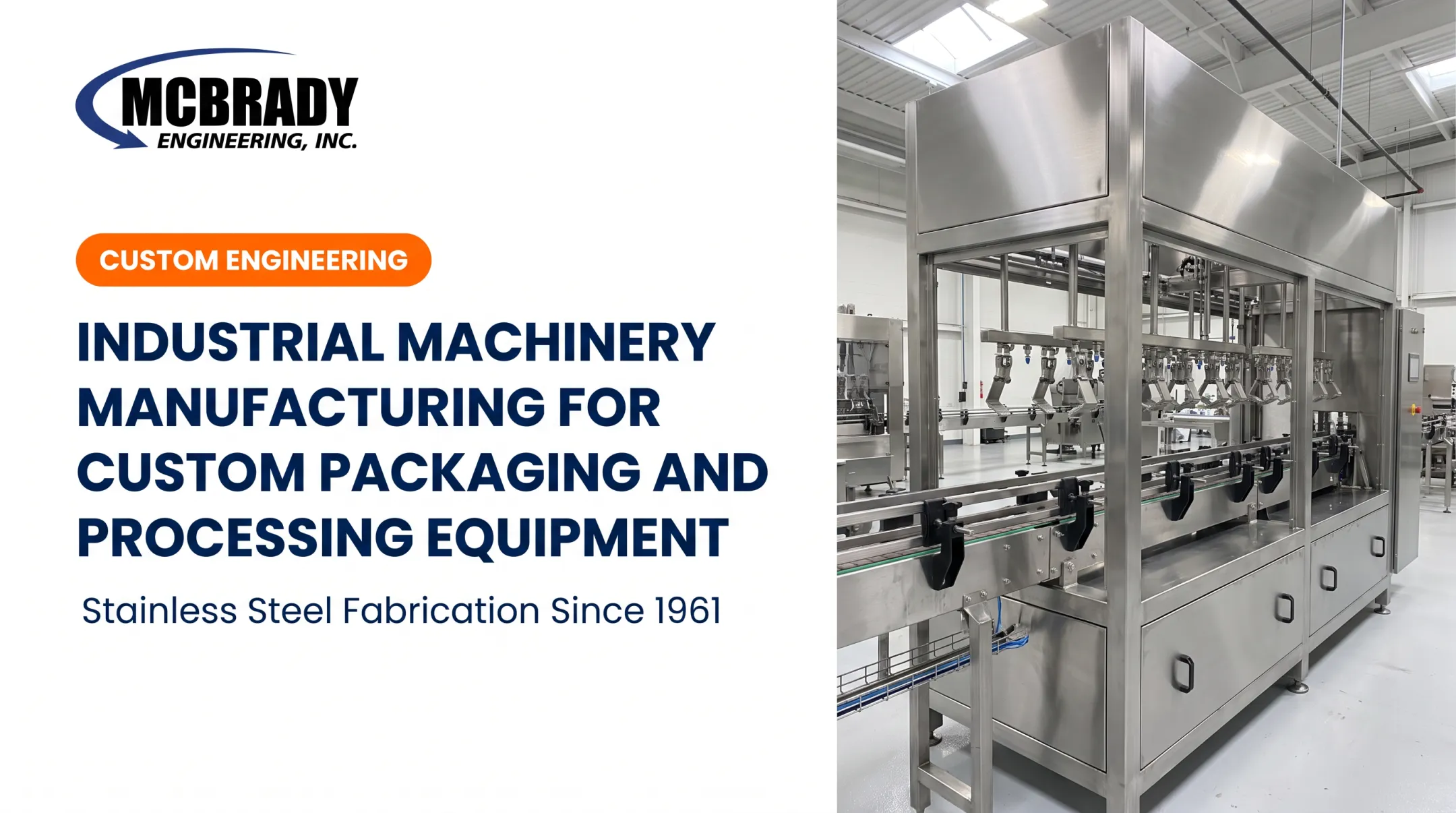 Industrial Machinery Manufacturing for Custom Packaging and Processing Equipment