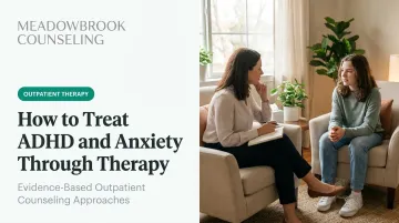How to Treat ADHD and Anxiety Through Therapy