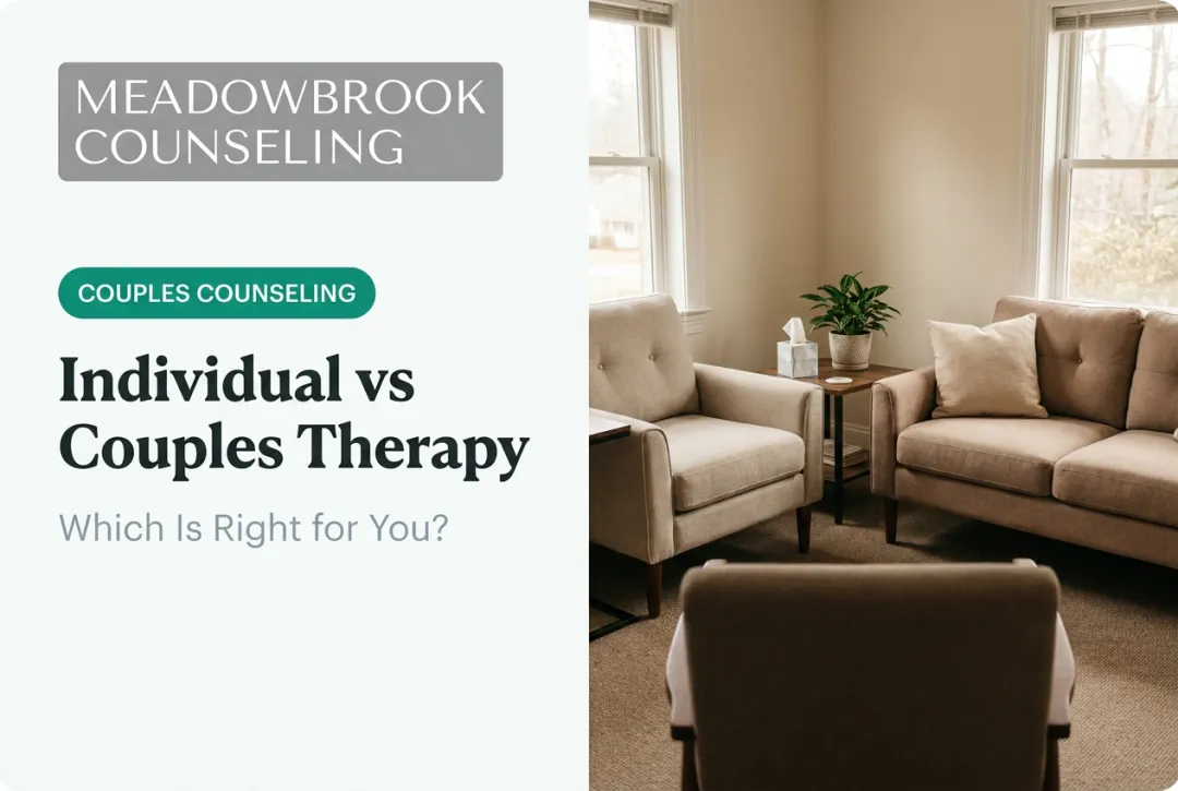 Individual vs Couples Therapy: Which Is Right for You?