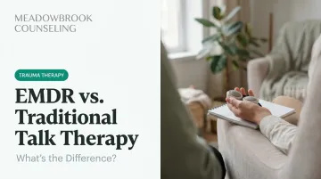 EMDR vs. Traditional Talk Therapy: What's the Difference?