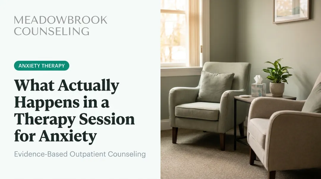 What Actually Happens in a Therapy Session for Anxiety