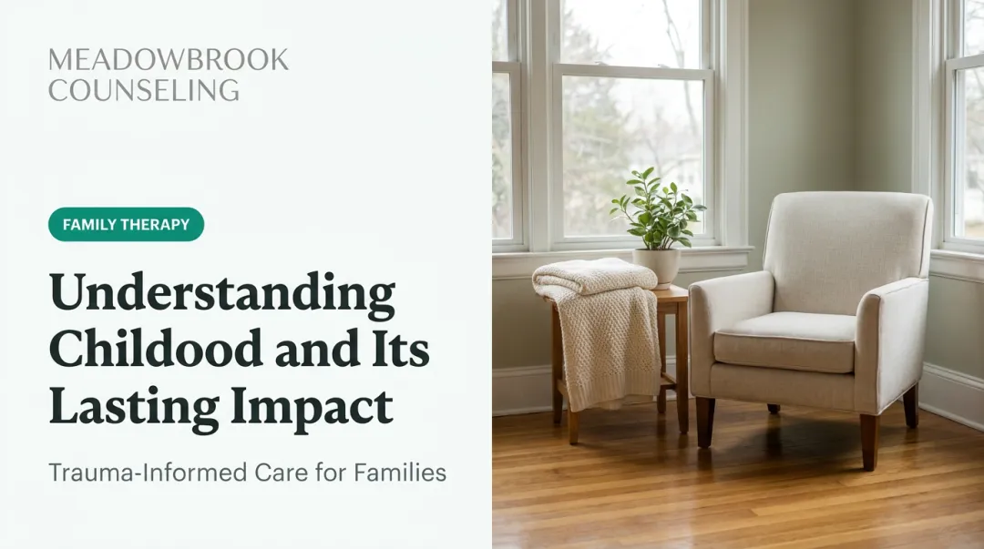 Understanding Childhood and Its Lasting Impact