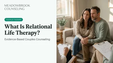 What Is Relational Life Therapy?