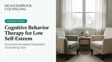 Cognitive Behavior Therapy for Low Self-Esteem