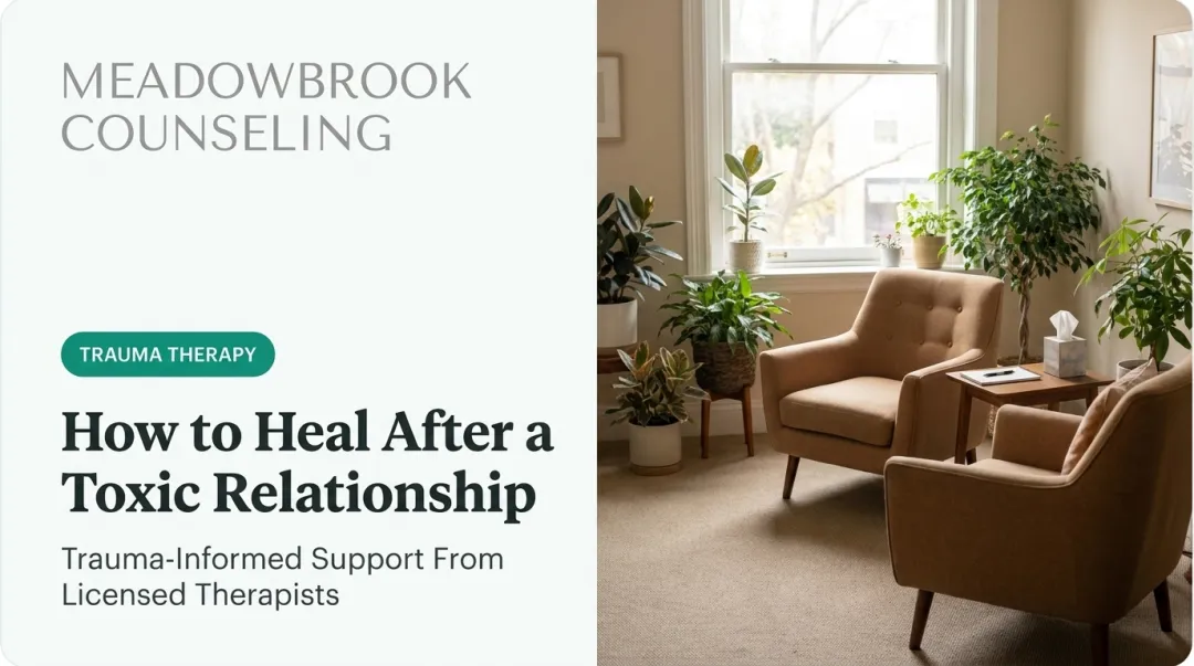 How to Heal After a Toxic Relationship