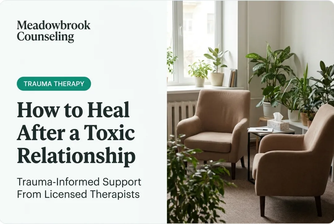 How to Heal After a Toxic Relationship