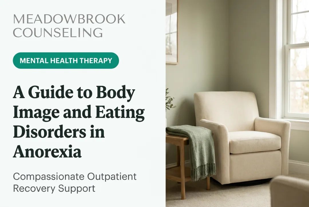 A Guide to Body Image and Eating Disorders in Anorexia