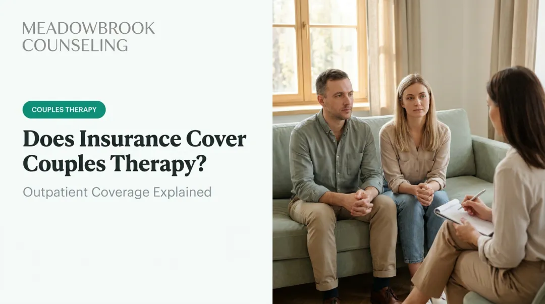 Does Insurance Cover Couples Therapy?