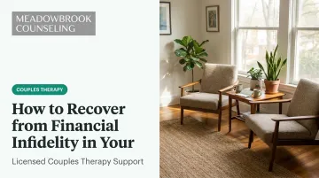How to Recover from Financial Infidelity in Your