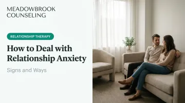 How to Deal with Relationship Anxiety: Signs and Ways
